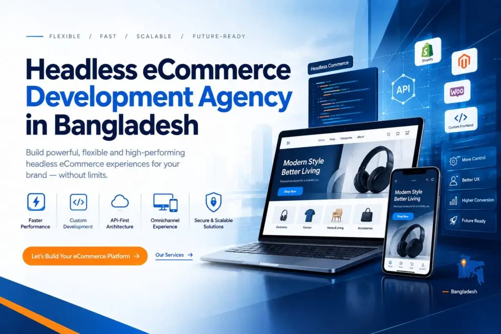 Headless eCommerce Development Agency in Bangladesh